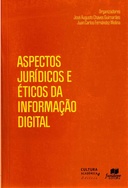Aspectos jurídicos e éticos da informação digital