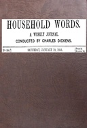 Household words, no. 304, January 19, 1856 : $b A weekly journal