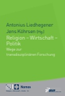 Religion - Wirtschaft - Politik