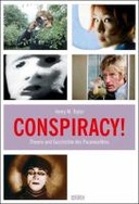 Conspiracy! Theorie und Geschichte des Paranoiafilms