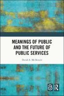 Meanings of Public and the Future of Public Services