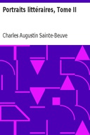 Portraits littéraires, Tome II
