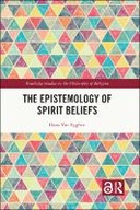 The Epistemology of Spirit Beliefs