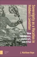 Sovereignty as a Vocation in Hobbes’s Leviathan