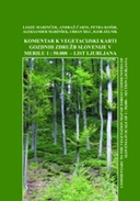 Vegetacijska karta gozdnih združb Slovenije (s komentarjem), Ljubljana = The Vegetation Map of Forest Communities of Slovenia, Section Ljubljana