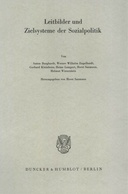 Leitbilder und Zielsysteme der Sozialpolitik