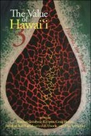 The Value of Hawaiʻi 3