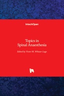 Topics in Spinal Anaesthesia