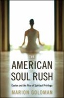 The American Soul Rush