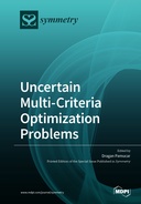 Uncertain Multi-Criteria Optimization Problems