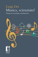 Musica, scienziato!