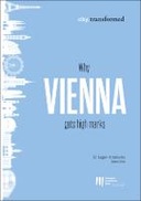 Why Vienna gets high marks (Volume 2)