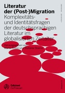 Literatur der (Post-)Migration