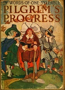 Bunyan's Pilgrim's Progress: In Words of One Syllable Bunyan's Pilgrim's Progress: In Words of One Syllable