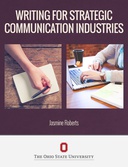 Writing for Strategic Communication Industries Writing for Strategic Communication Industries