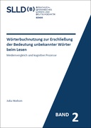 Wörterbuchnutzung zur Erschließung der Bedeutung unbekannter Wörter beim Lesen