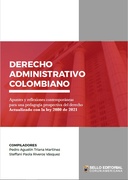 Derecho administrativo colombiano: Apuntes y reflexiones contemporáneas para una pedagogía prospectiva del derecho