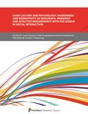 Lived Culture and Psychology: Sharedness and Normativity as Discursive, Embodied and Affective Engagements with the World in Social Interaction