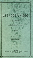 Viaje a los Estados Unidos, Tomo 1 (of 3)
