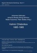 Velimir Chlebnikov 1885-1985