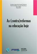 As (contra)reformas na educação hoje