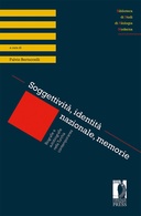 Soggettività, identità nazionale, memorie