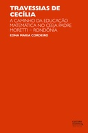 Travessias de Cecília: a caminho da educação matemática no Ceeja Padre Moretti (Rondônia)