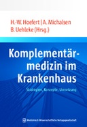 Komplementärmedizin im Krankenhaus