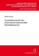 Tourenplanung für den eCommerce-Lebensmittel-Heimlieferservice