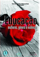 Educação, mulheres, gênero e violência