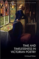 Time and Timelessness in Victorian Poetry