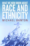 What We Now Know about Race and Ethnicity
