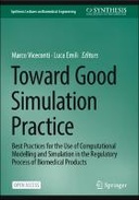 Toward Good Simulation Practice