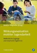 Wirkungsevaluation mobiler Jugendarbeit