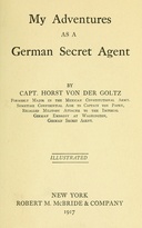 My adventures as a German secret agent