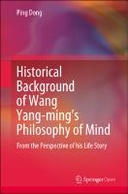 Historical Background of Wang Yang-ming’s Philosophy of Mind