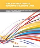 Touch Screen Tablets Touching Children's Lives