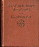 DE WONDERBOUW DER WERELD DE GRONDSLAGEN VAN ONS STERREKUNDIG WERELDBEELD POPULAIR UITEENGEZET