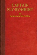Captain fly-by-night