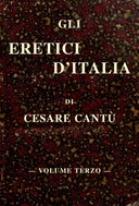 Gli eretici d'Italia, vol. III