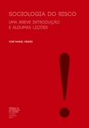 Sociologia do risco: uma breve introdução e algumas lições