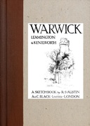 Warwick, Leamington & Kenilworth; A Sketch-Book