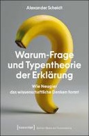 Warum-Frage und Typentheorie der Erklärung