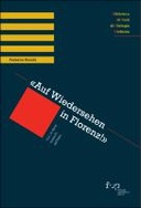 «Auf Wiedersehen in Florenz!»