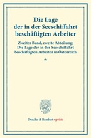 Die Lage der in der Seeschiffahrt beschäftigten Arbeiter.