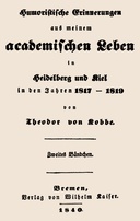 Humoristische Erinnerungen aus meinem academischen Leben, Zweites Bändchen in Heidelberg und Kiel in den Jahren 1817-1819