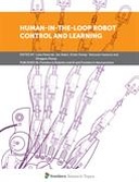 Human-in-the-Loop Robot Control and Learning
