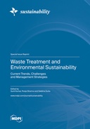 Waste Treatment and Environmental Sustainability: Current Trends, Challenges and Management Strategies