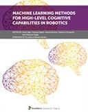 Machine Learning Methods for High-Level Cognitive Capabilities in Robotics