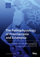 The Pathophysiology of Preeclampsia and Eclampsia